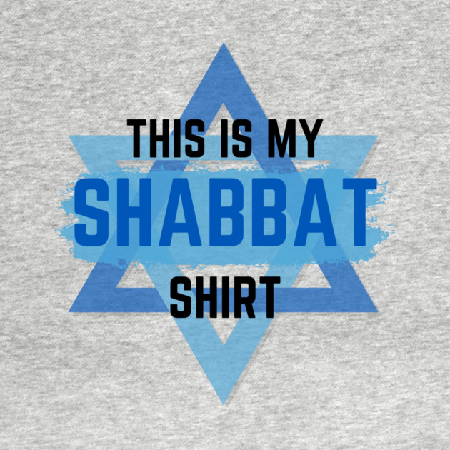 This Is My Shabbat Shirt by Uri Zehavi