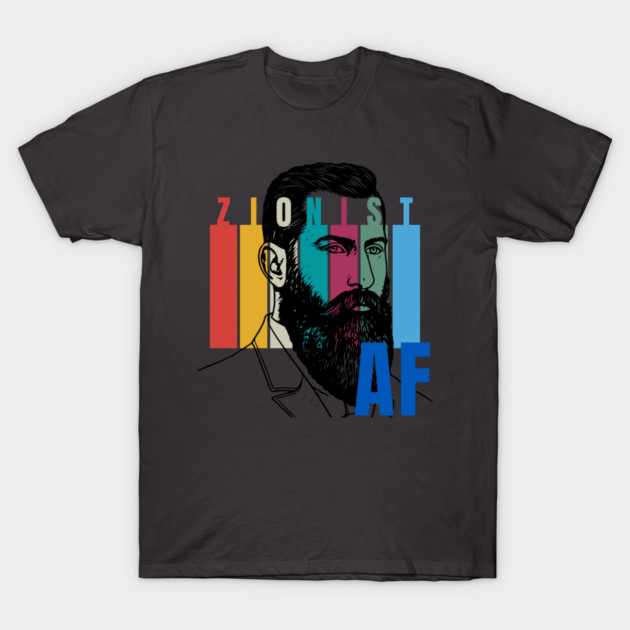 Zionist AF T-Shirt by Uri Zehavi