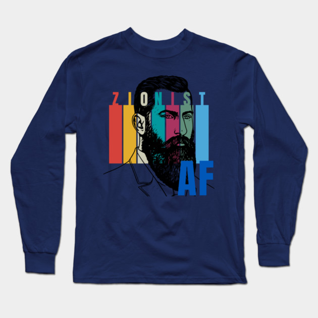 Zionist AF Long Sleeve T-Shirt by Uri Zehavi