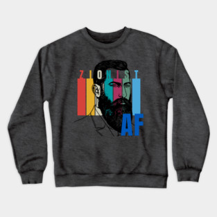 Zionist AF Crewneck Sweatshirt