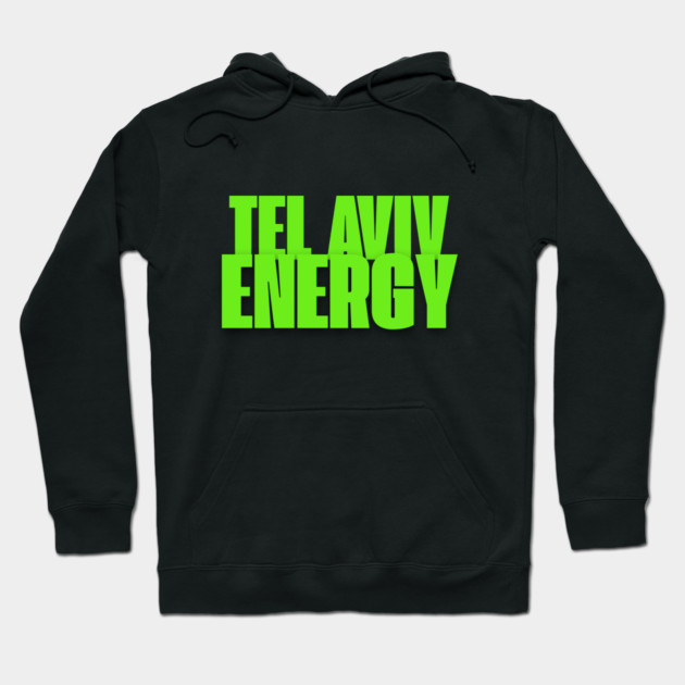Tel Aviv Energy Hoodie by Uri Zehavi
