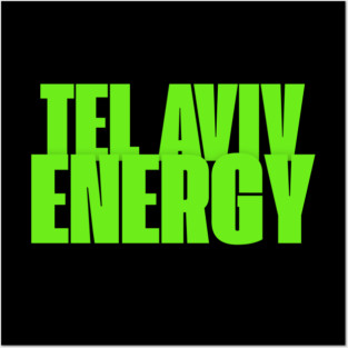 Tel Aviv Energy Posters and Art