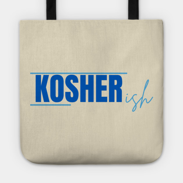 Kosher-ish Tote by Uri Zehavi