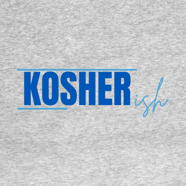 Kosher-ish by Uri Zehavi