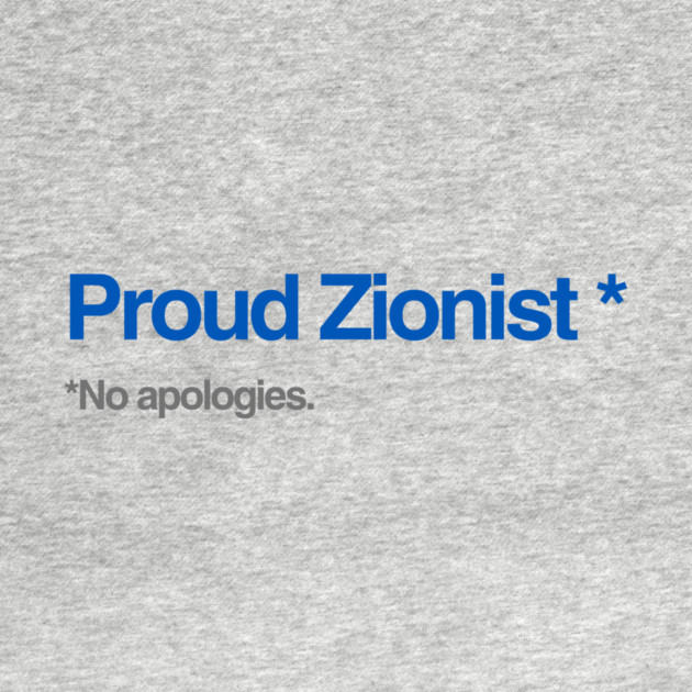 Proud Zionist. No Apologies. by Uri Zehavi