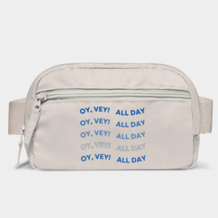 Oy Vey All Day Bag