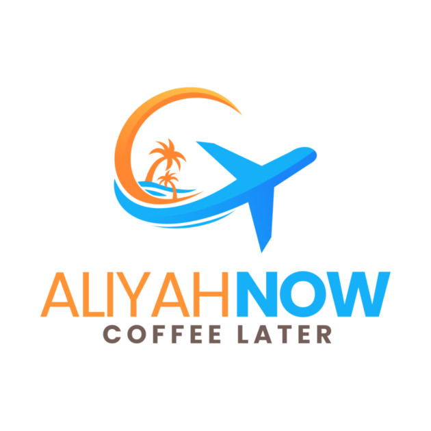 Aliyah Now, Coffee Later by Uri Zehavi