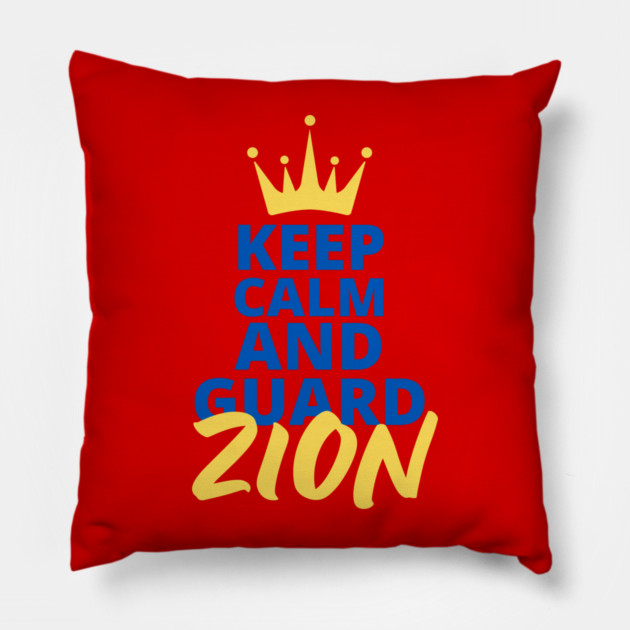Keep Calm and Guard Zion Pillow by Uri Zehavi