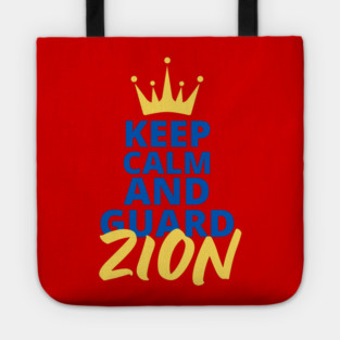 Keep Calm and Guard Zion Tote