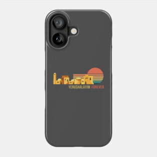 Yerushalayim Forever Phone Case