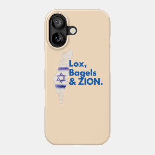 Lox, Bagels & Zion Phone Case