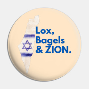 Lox, Bagels & Zion Pin