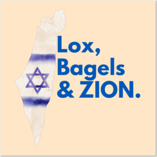 Lox, Bagels & Zion Posters and Art