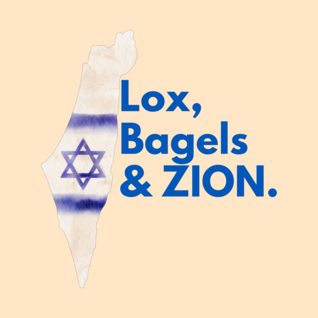 Lox, Bagels & Zion by Uri Zehavi