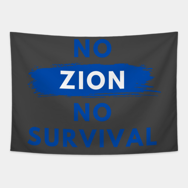 No Zion, No Survival Tapestry by Uri Zehavi