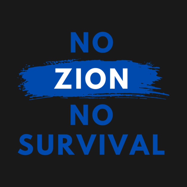 No Zion, No Survival by Uri Zehavi