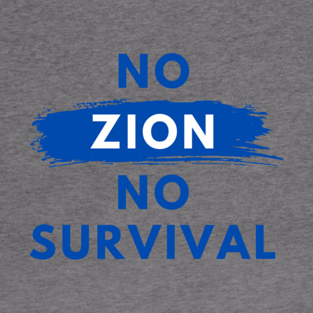 No Zion, No Survival by Uri Zehavi