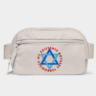 My Existence Bothers Terrorists Bag