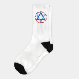 My Existence Bothers Terrorists Socks