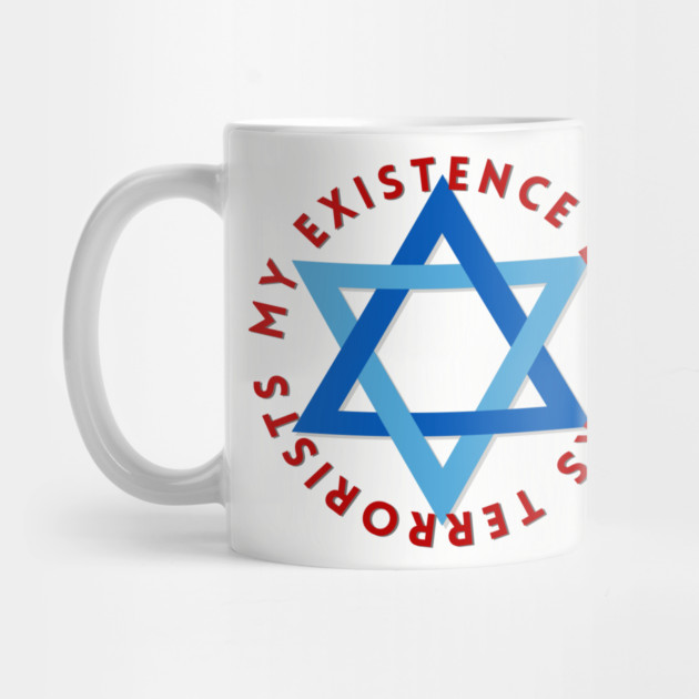 My Existence Bothers Terrorists by Uri Zehavi