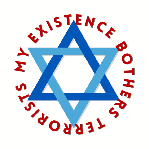 My Existence Bothers Terrorists by Uri Zehavi
