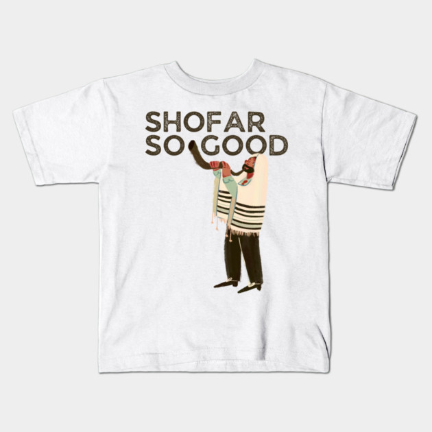 Shofar So Good Kids T-Shirt by Uri Zehavi