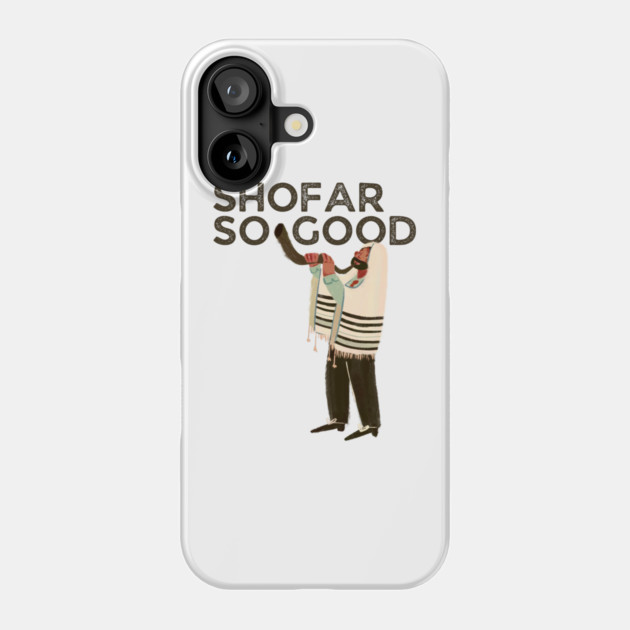 Shofar So Good Phone Case by Uri Zehavi