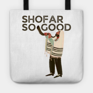 Shofar So Good Tote