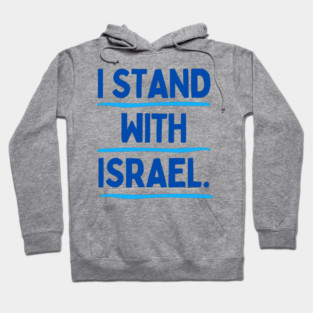 I Stand With Israel Hoodie