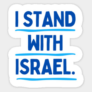 I Stand With Israel Sticker