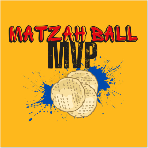 Matzah Ball MVP Wall Art by Uri Zehavi