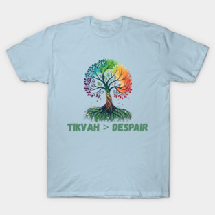 Tikvah > Despair T-Shirt