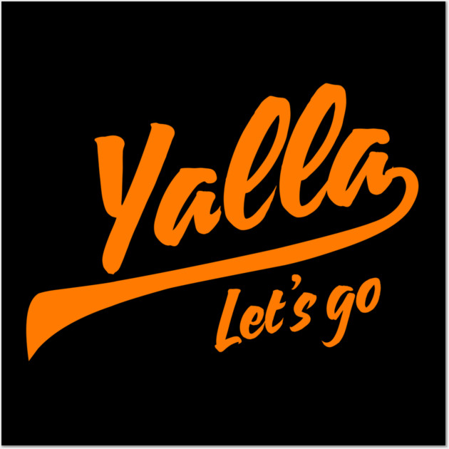 Yalla, Let’s Go Wall Art by Uri Zehavi