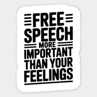 Free Speech is For Everyone Even People You Don’t Agree With Magnet