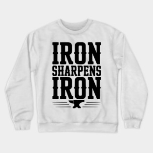 Iron Sharpens Iron Crewneck Sweatshirt