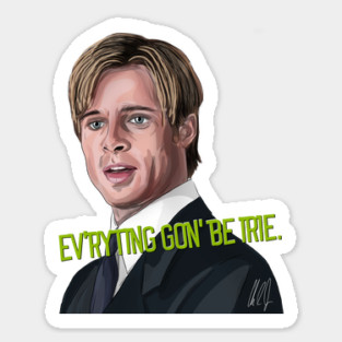 Meet Joe Black: Ev'ryting Gon' Be Irie Sticker