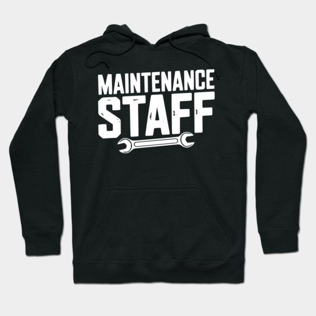 Maintenance Staff Hoodie by Frank Ring