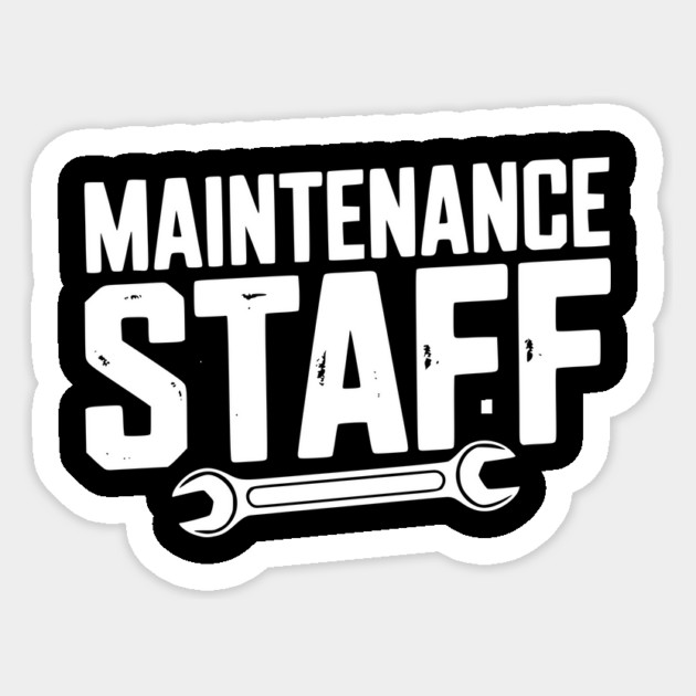 Maintenance Staff Sticker by Frank Ring