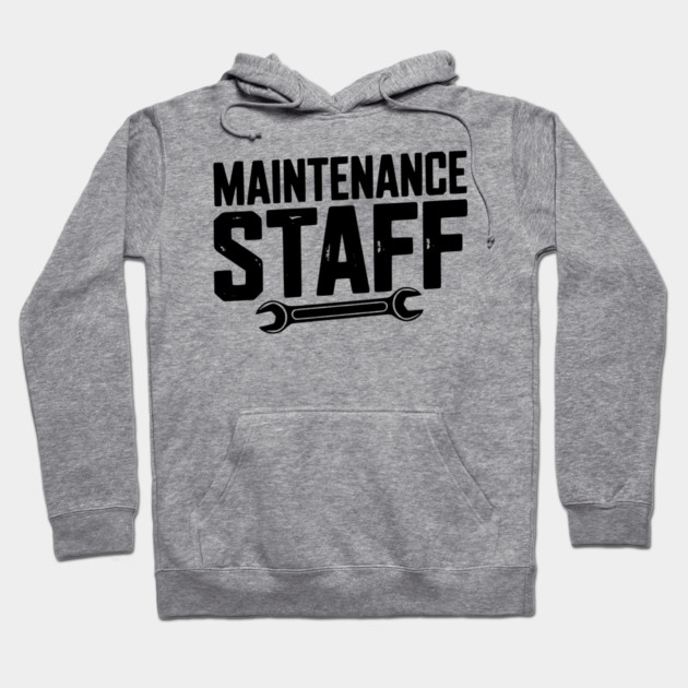 Maintenance Staff Hoodie by Frank Ring