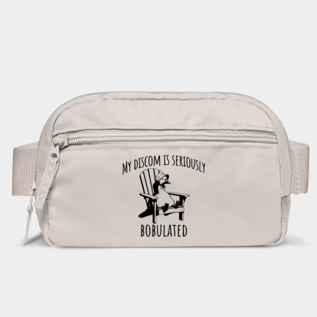 Funny My Discom Is Seriously Bobulated Goose Wordplay by Luxinda