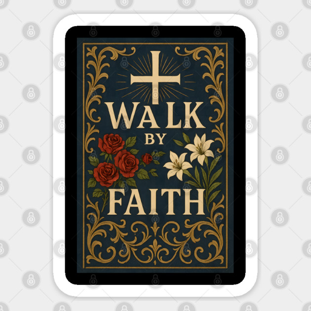 Walk By Faith Christian Sticker by Douglas's Store 3