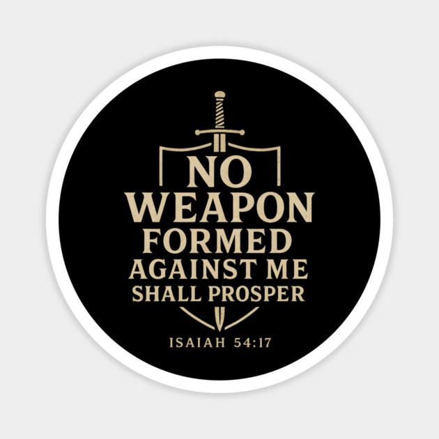 No Weapon Formed Against Me Shall Prosper Christian Magnet by Douglas's Store 3