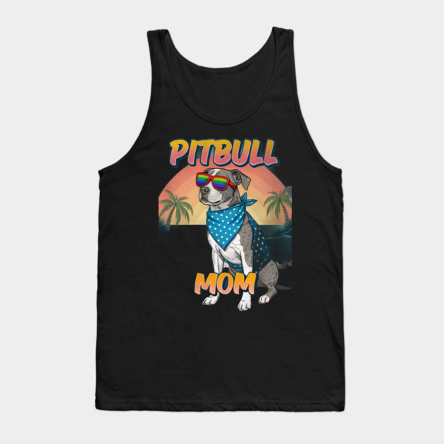 Pitbull Mom Beach Dog Lover - Summer Pitbull with Rainbow Sunglasses Tank Top by IamActiveDog