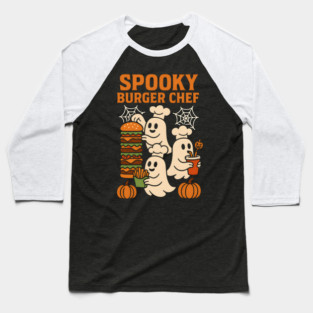 Spooky Burger Chef Halloween Ghost Cooking Graphic Gift Baseball T-Shirt
