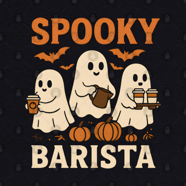 Spooky Barista Halloween Ghost Coffee Graphic Gift by MakerMind8.2
