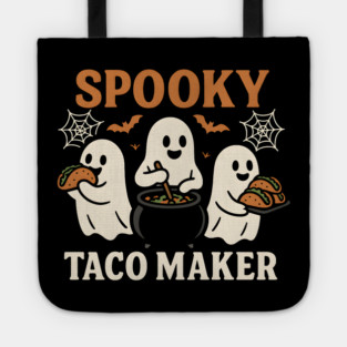 Spooky Taco Maker Halloween Ghost Cooking Graphic Gift Tote