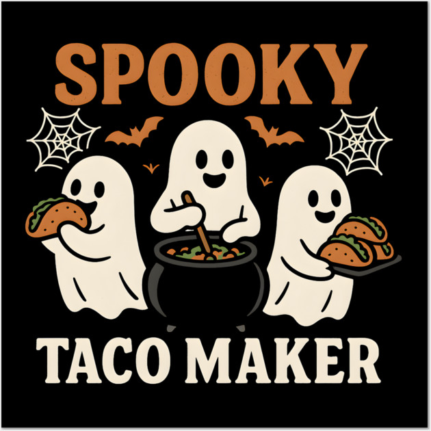 Spooky Taco Maker Halloween Ghost Cooking Graphic Gift Wall Art by MakerMind8.2