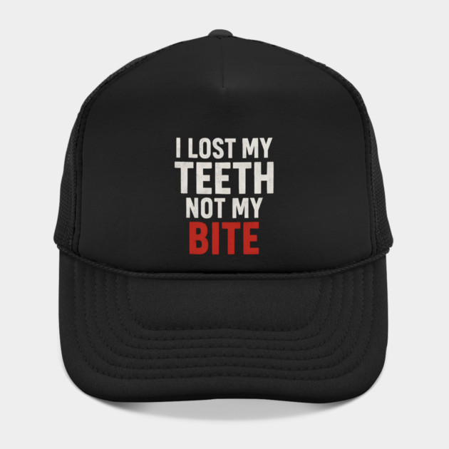 I Lost My Teeth Not My Bite Funny Aging Quote Graphic Gift by MakerMind8.2