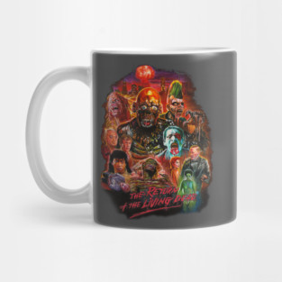 Return of the living dead Mug