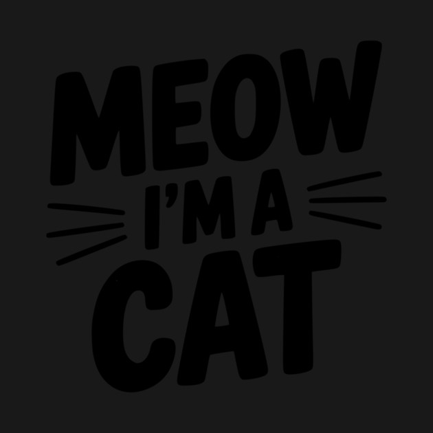 Meow I’m a Cat by Frank Ring